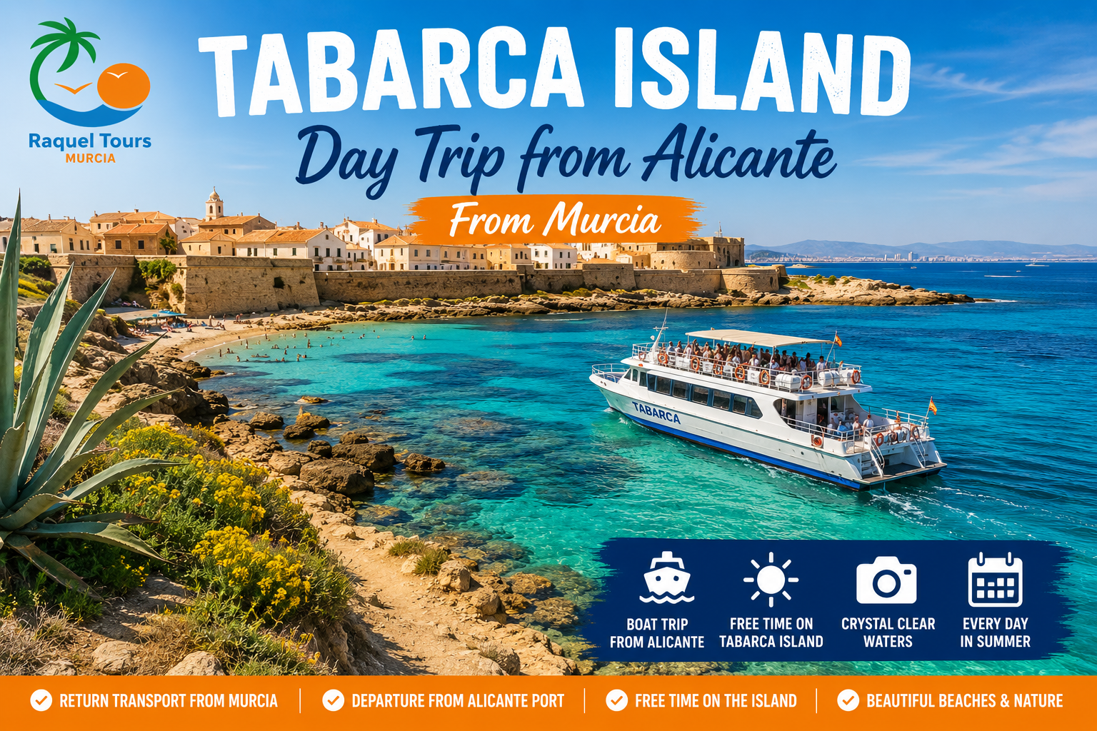 Tabarca Island Boat Trip from Murcia with ferry from Alicante by Raquel Tours